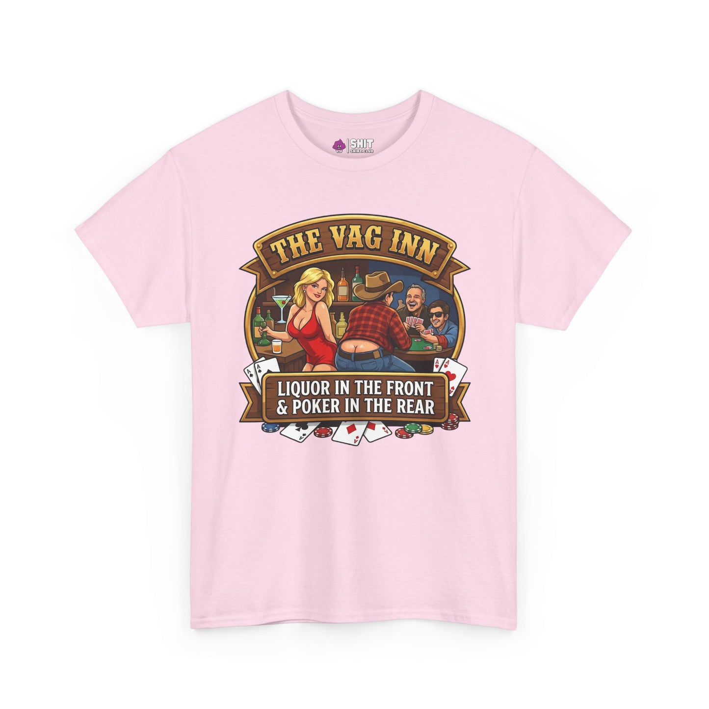 The Vag Inn Stag Do Tee is a light pink shirt with a cartoon of people playing poker and drinking. It features “THE VAG INN” above and “LIQUOR IN THE FRONT & POKER IN THE REAR” below—ideal for a funny pub crawl.