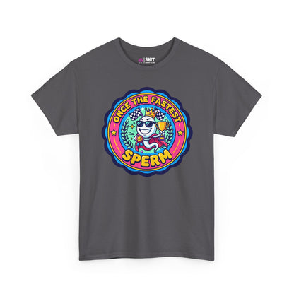 "Once the Fastest Sperm" Funny T-Shirt