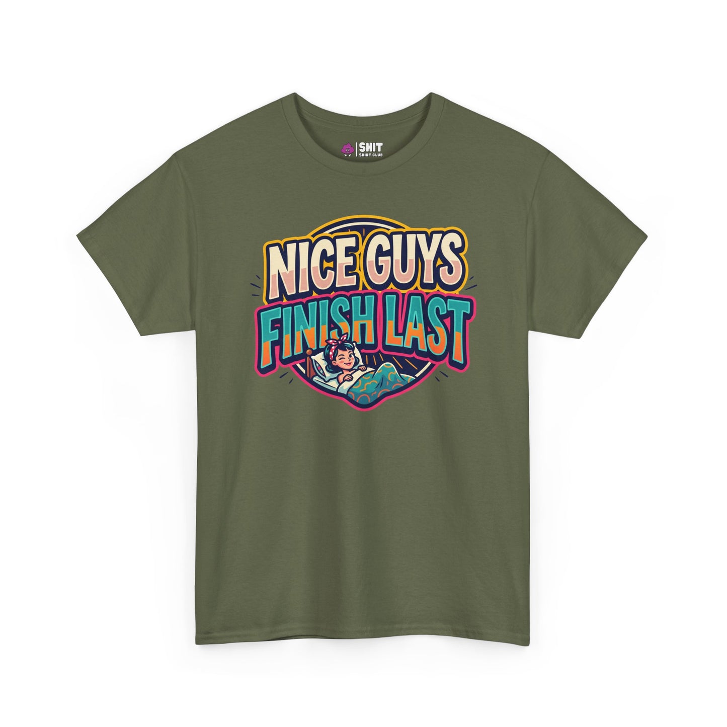 "Nice Guys Finish Last" Rude T-Shirt