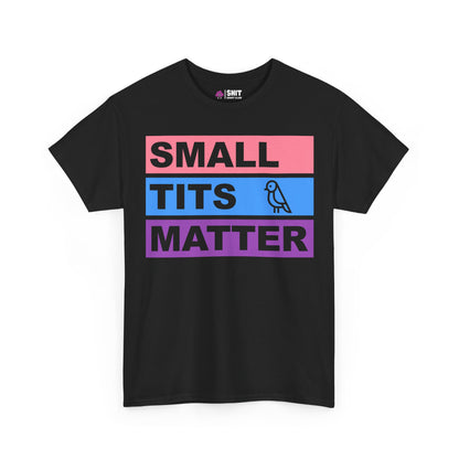 The Small Tits Matter Tee is a black shirt with bold pink, blue, and purple block text plus a playful bird illustration—an empowering women's tee that's perfect for a fun hen do.