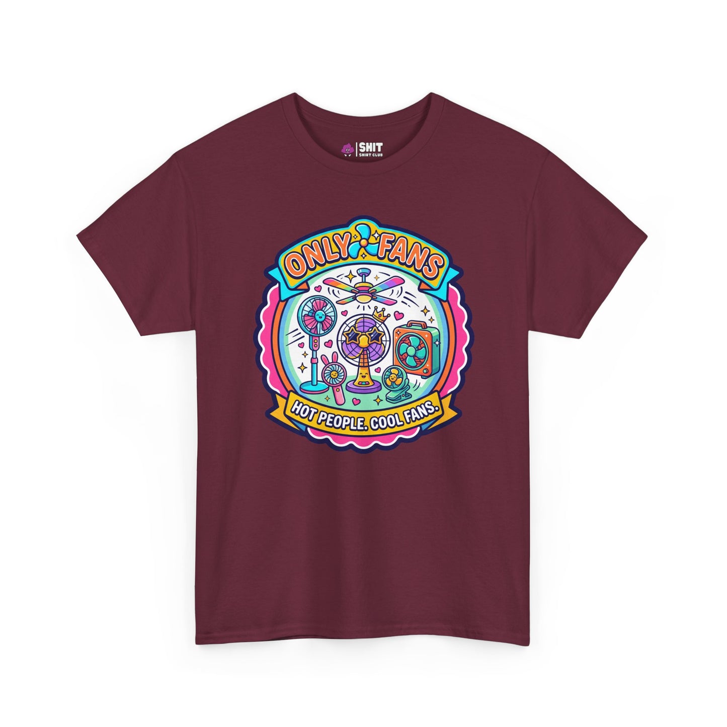 Only Fans Funny T-Shirt