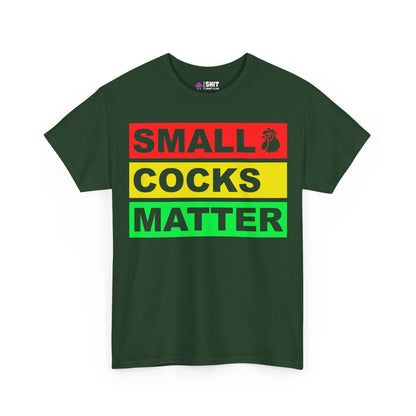 The Small Cocks Matter Tee is a dark green shirt featuring red, yellow, and green block lettering with a rooster head icon—ideal as a funny bachelor party or stag do t-shirt for laughs.