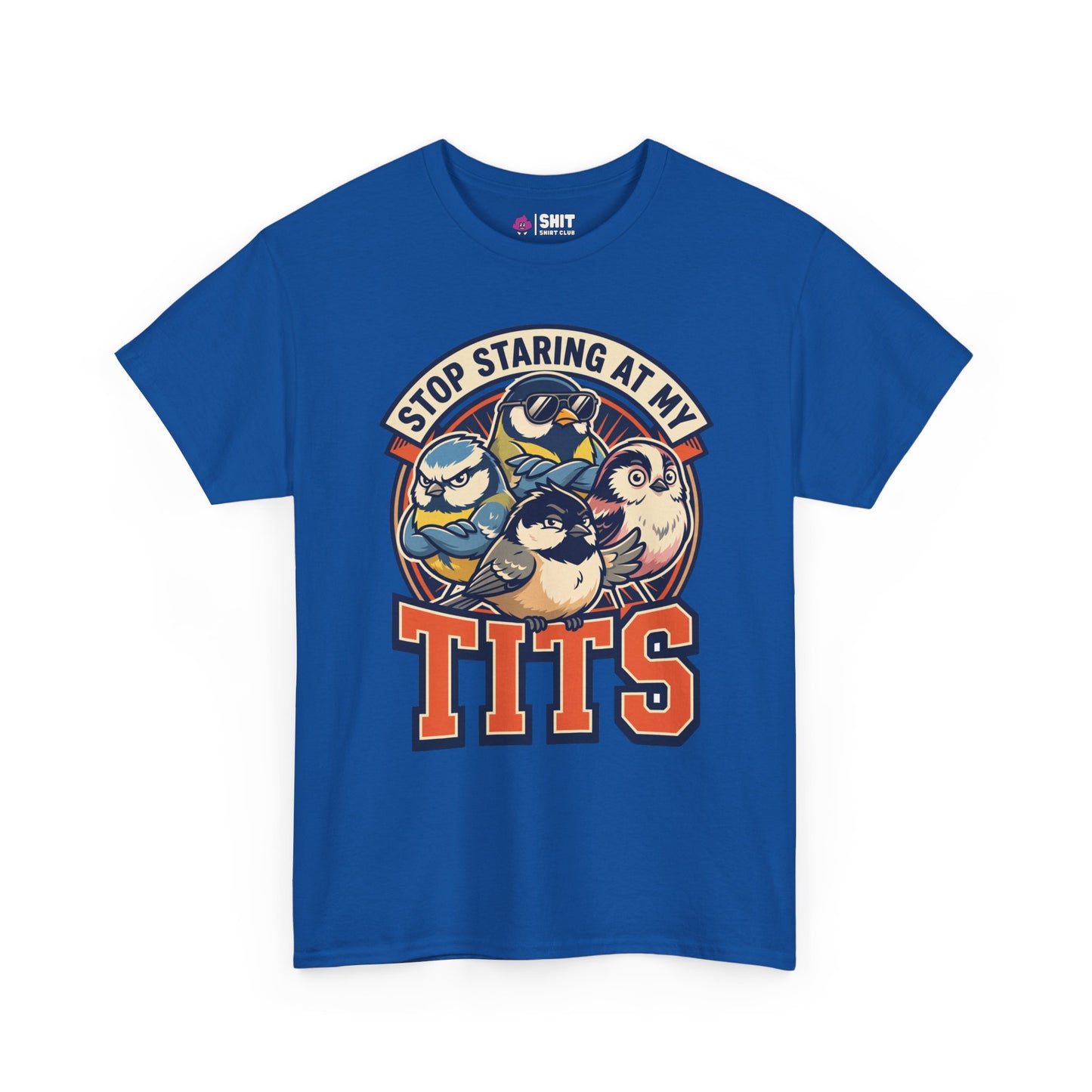 The “Stop Staring at My Tits” Stag Do Tee is a blue t-shirt with tit bird illustrations and bold text—a hilarious gift for the groom or anyone looking for funny stag do outfits.