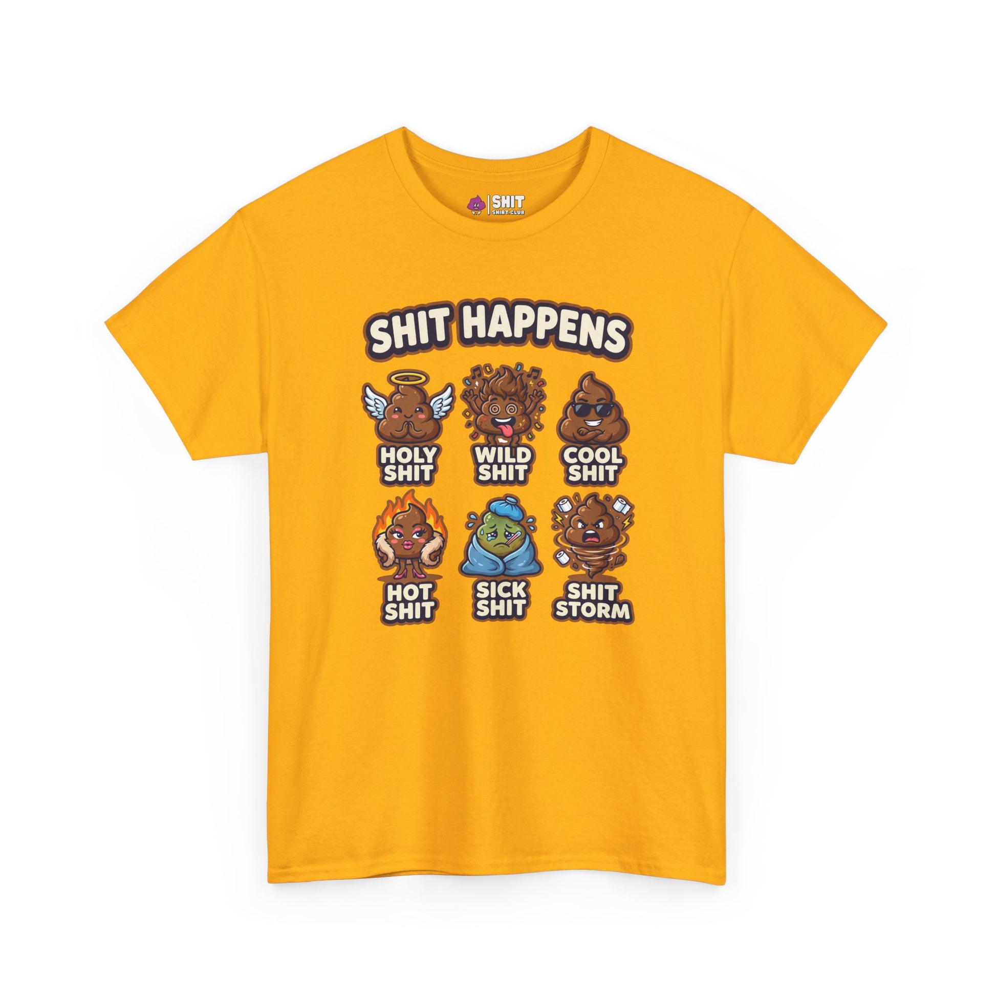 The Shit Happens Stag Do Tee is a yellow t-shirt with cartoon poop characters and pun phrases like "Holy Shit" and "Shit Storm." Featuring bold "Shit Happens" text, it’s the ultimate funny pick for stag weekend shenanigans!.