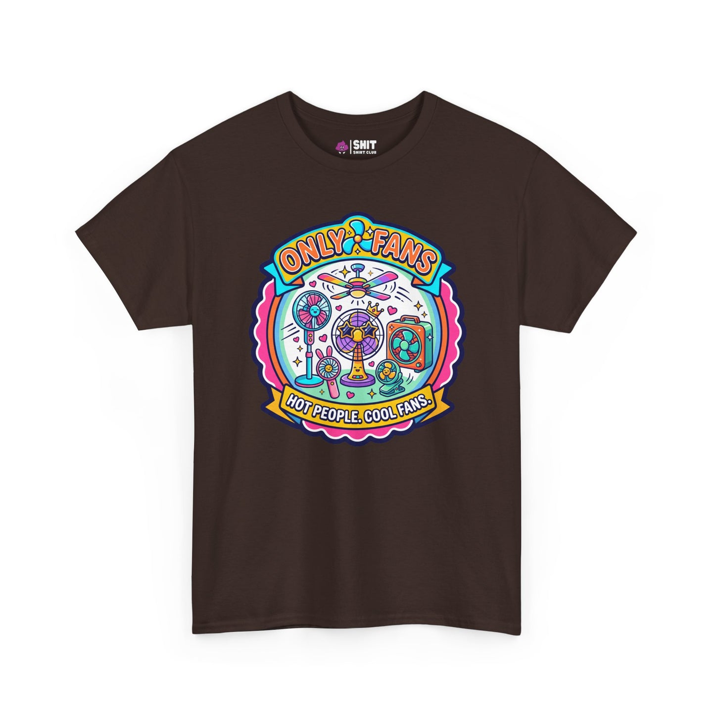 Only Fans Funny T-Shirt