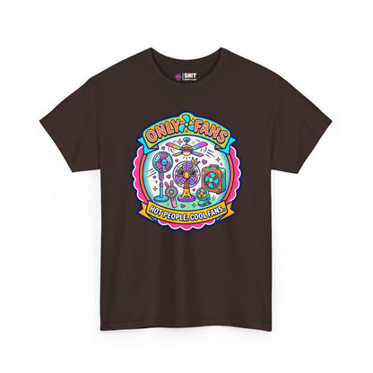 Only Fans Funny T-Shirt