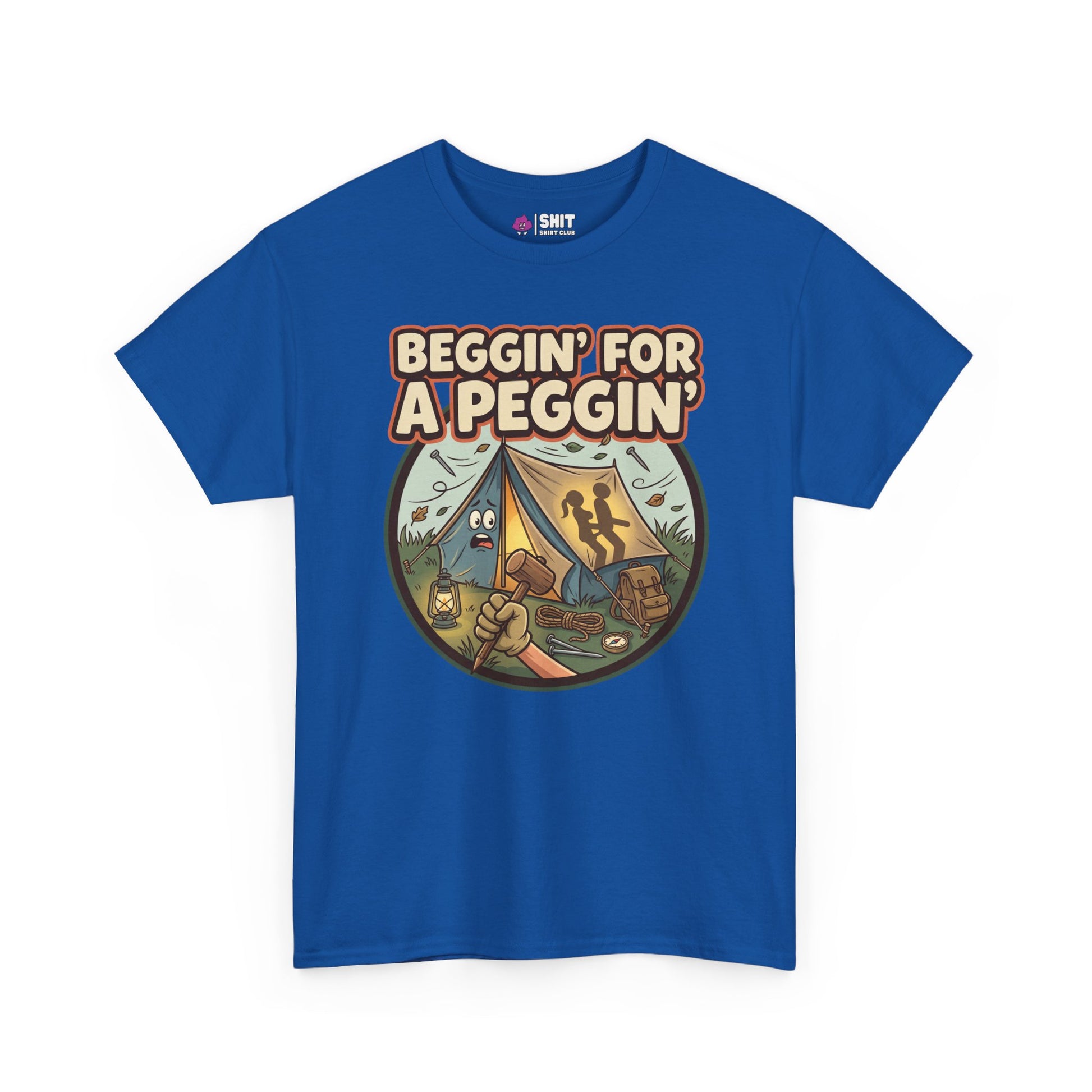 The Beggin' for a Peggin' Camping Tee features cartoon camping gear and food around a tent, with two silhouetted people inside. "BEGGIN FOR A PEGGIN" is printed above—perfect as a funny, slightly rude camping t-shirt gift.