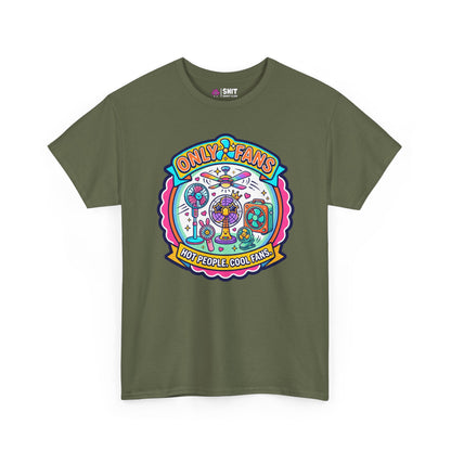 Only Fans Funny T-Shirt
