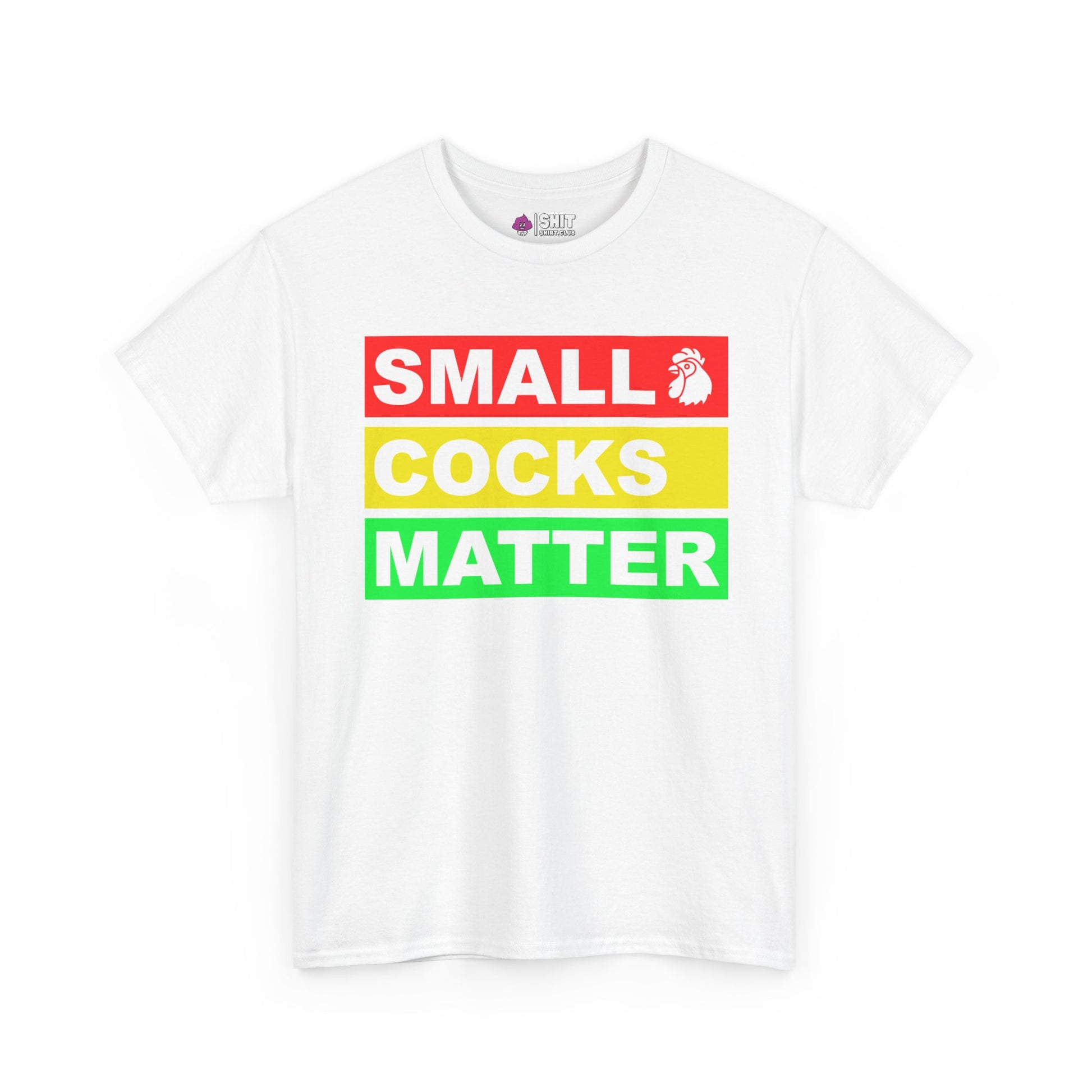 Small Cocks Matter Stag Do Tee: White T-shirt with bold "SMALL" in red plus rooster icon, "COCKS" in yellow, and "MATTER" in green bars. Great for body confidence or stag do laughs.