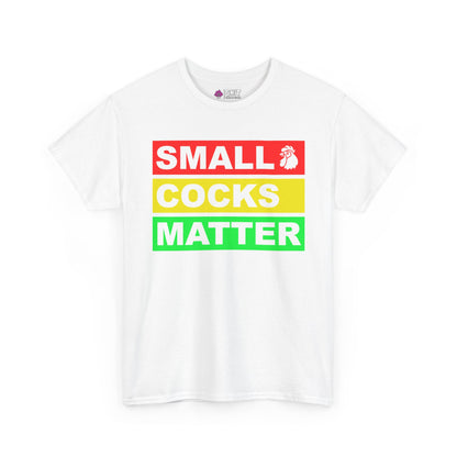 Small Cocks Matter Stag Do Tee: White T-shirt with bold "SMALL" in red plus rooster icon, "COCKS" in yellow, and "MATTER" in green bars. Great for body confidence or stag do laughs.