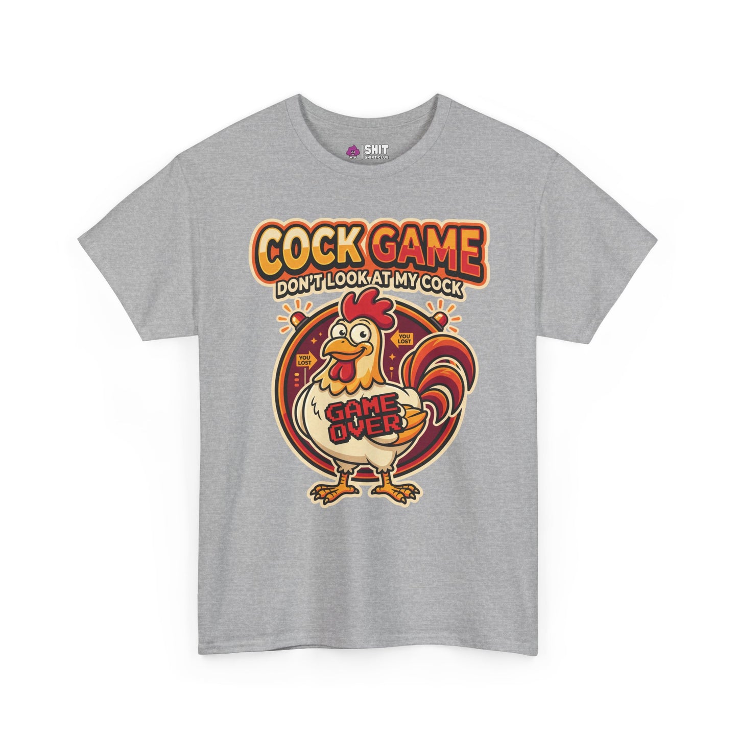 Cock Game: Don't Look at My Cock Funny T-Shirt