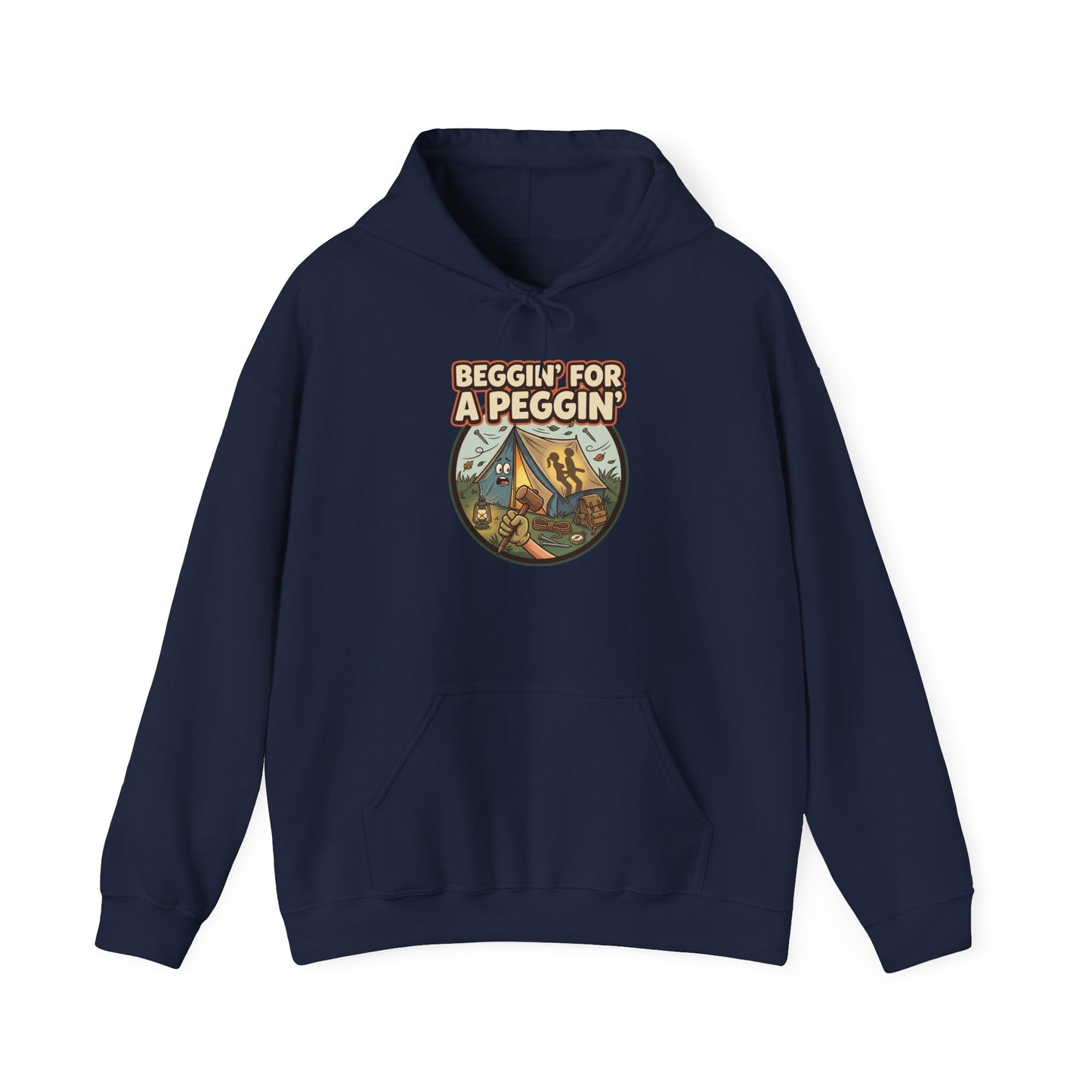 Beggin' For A Peggin Funny Camping Hoodie
