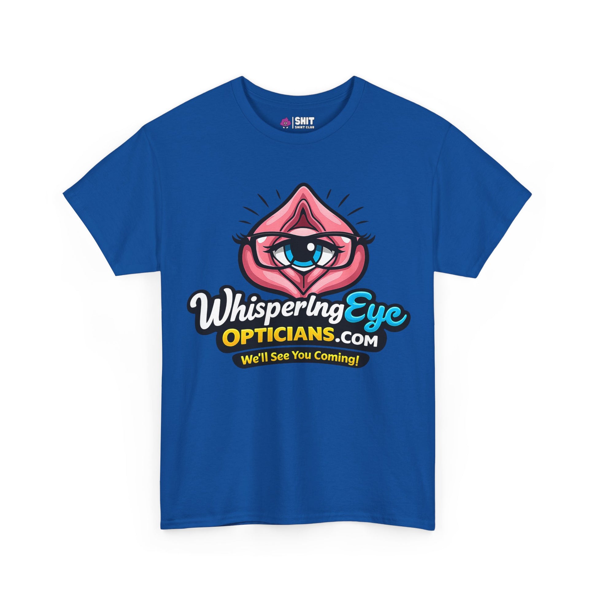 Show off your cheeky side with the Whispering Eye Opticians Logo Tee (We'll See You Coming!)—a blue T-shirt featuring an eye inside pink lips with glasses and playful text. Perfect for stag dos and anyone who loves bold, fun style.