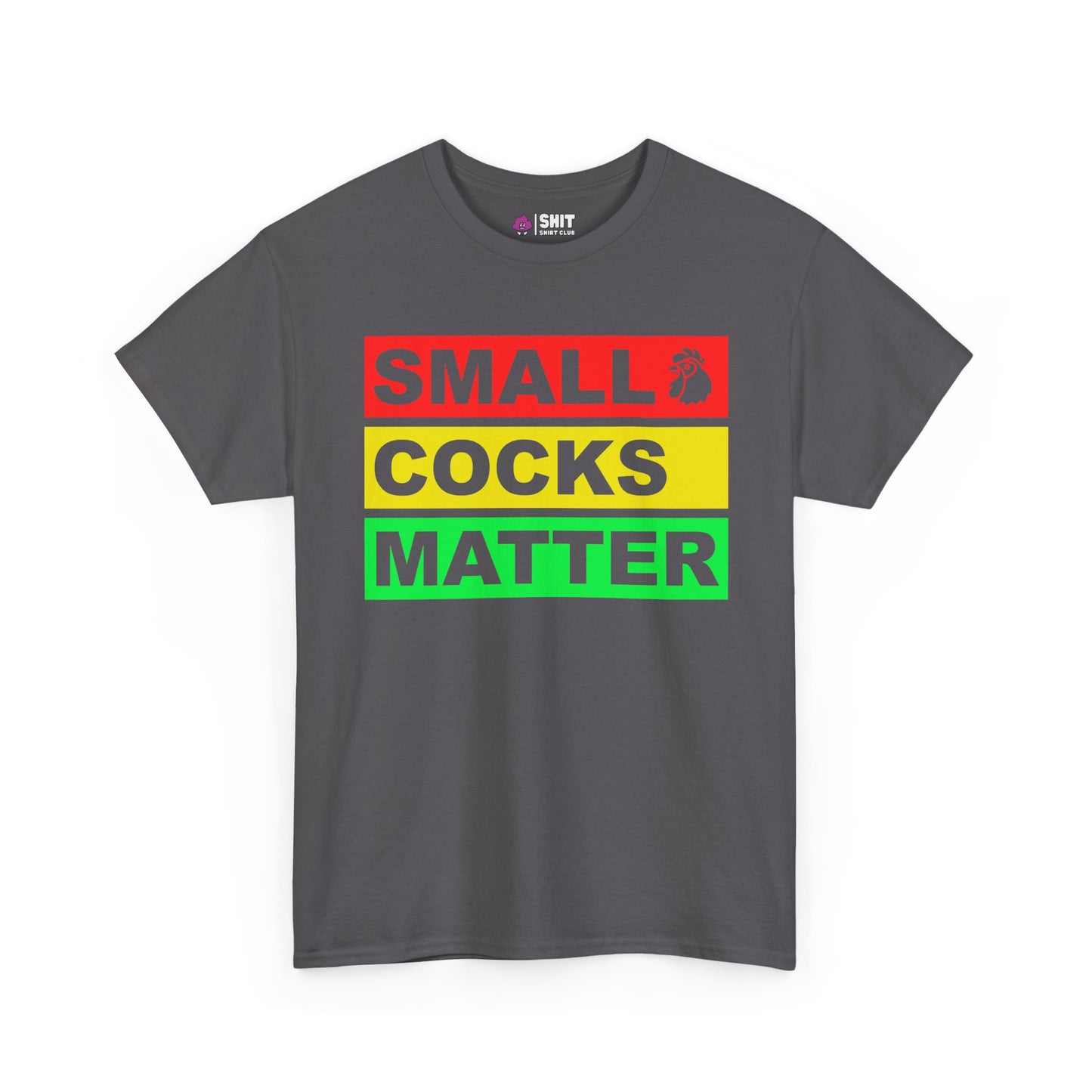 The Small Cocks Matter Stag Do Tee features bold red, yellow, and green text with a quirky rooster icon on gray—perfect for body confidence laughs or stag do fun.