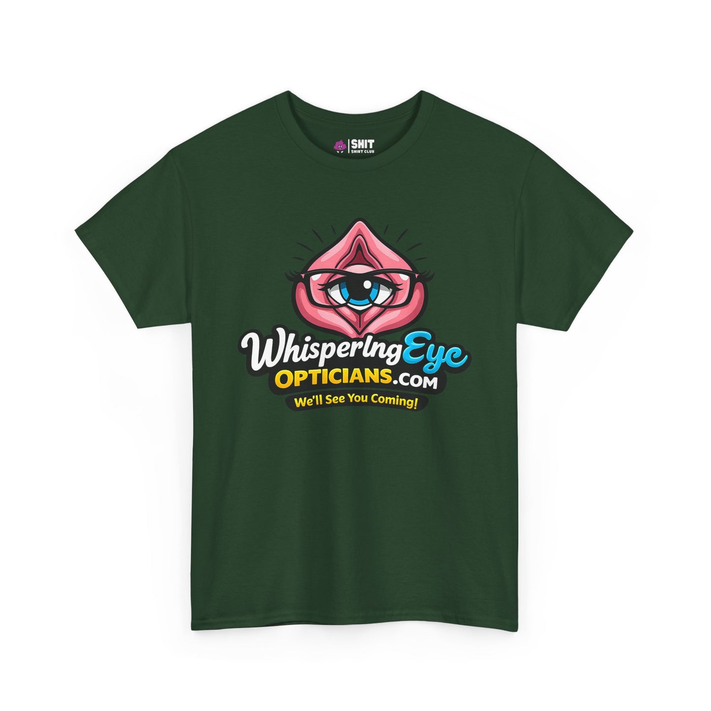 The Whispering Eye Opticians Logo Tee (We'll See You Coming!) is a dark green shirt with a cartoon eye in pink lips and bold text—ideal as a cheeky stag do tee for your crew.