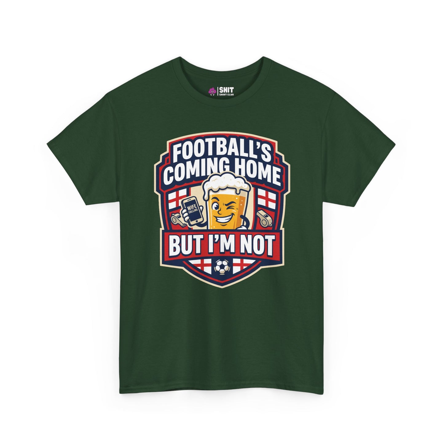 "Football's Coming Home, But I'm Not" Funny England T-Shirt