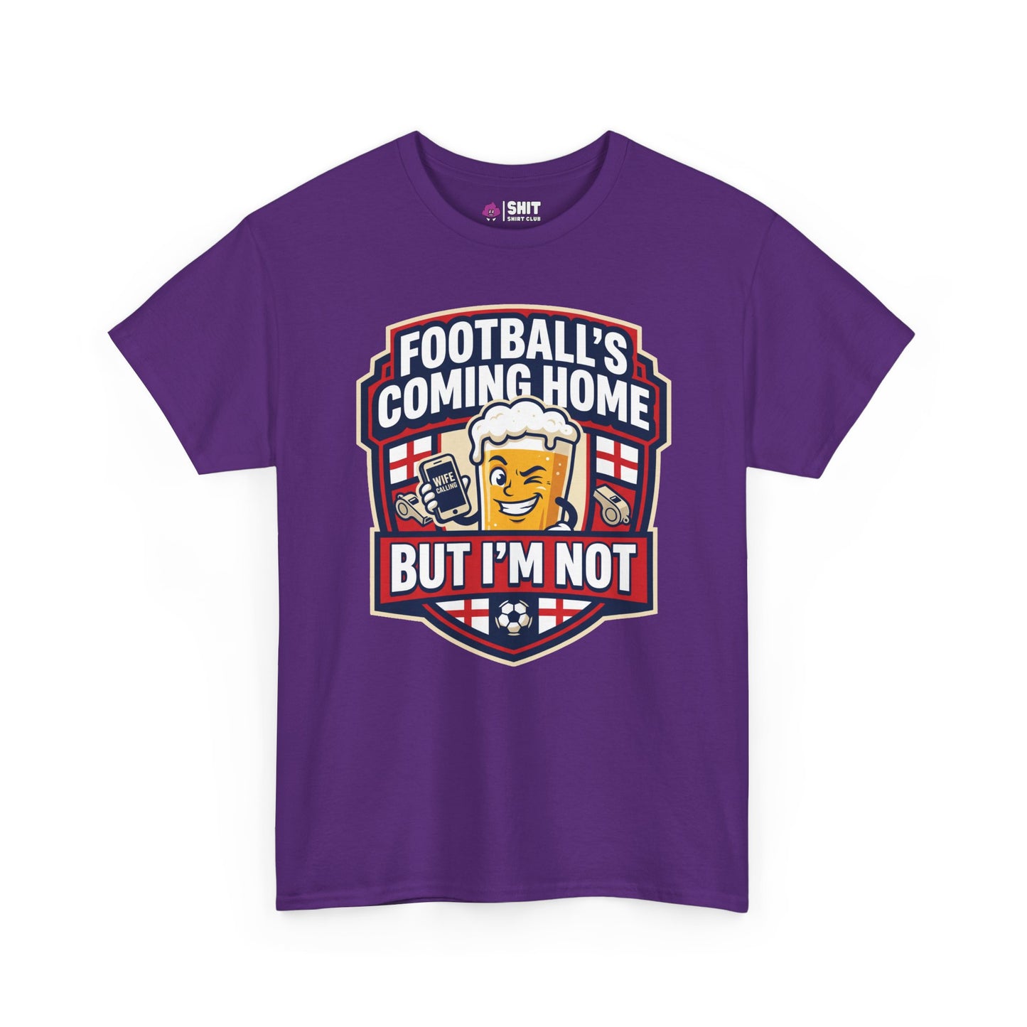 "Football's Coming Home, But I'm Not" Funny England T-Shirt