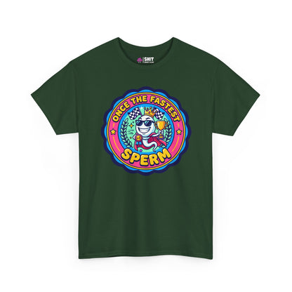 "Once the Fastest Sperm" Funny T-Shirt