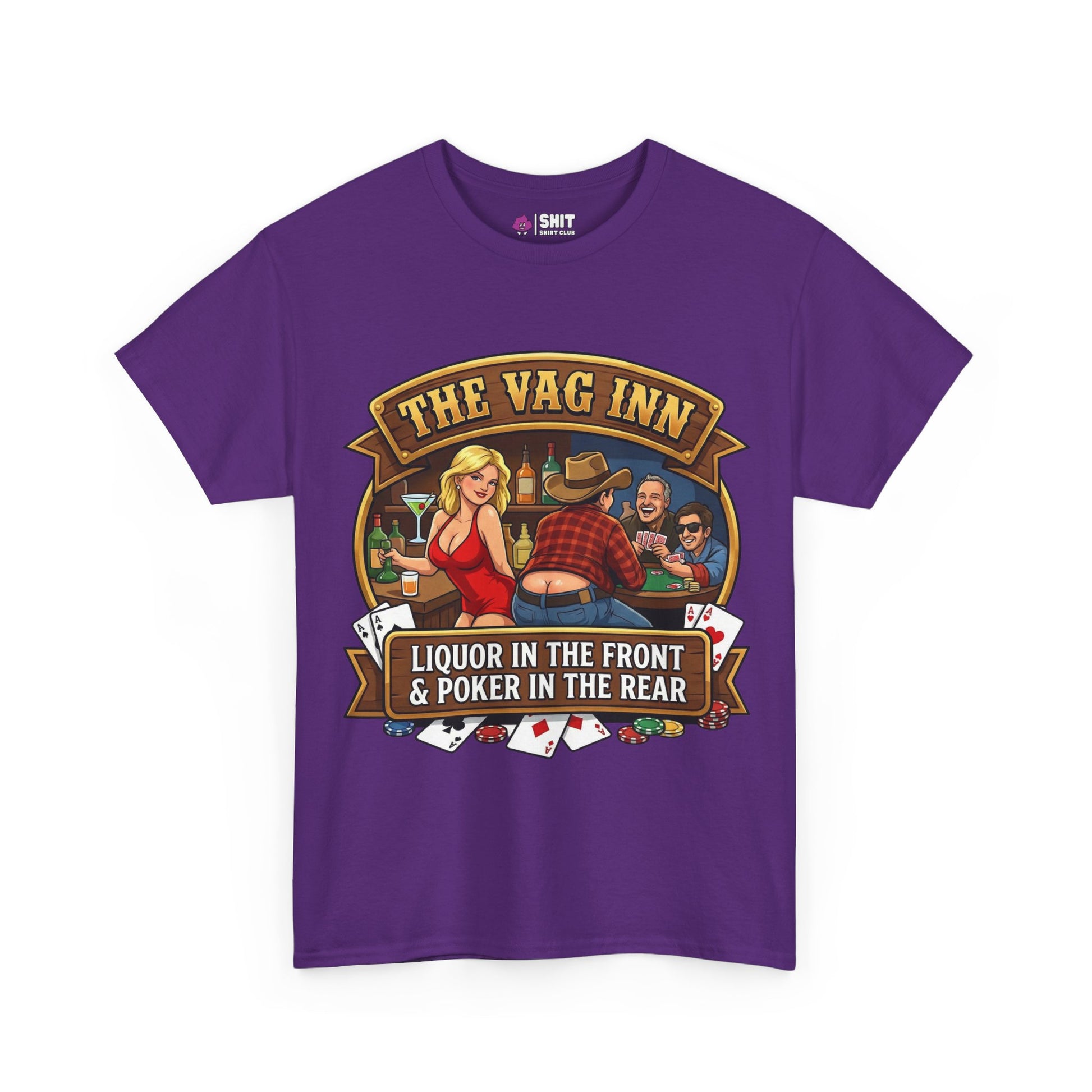 The Vag Inn "Liquor in the Front & Poker in the Rear" Tee is a purple bachelor party shirt with a cartoon of people playing poker at a bar, bottles, cards, and the text: “THE VAG INN” and “LIQUOR IN THE FRONT & POKER IN THE REAR.”.