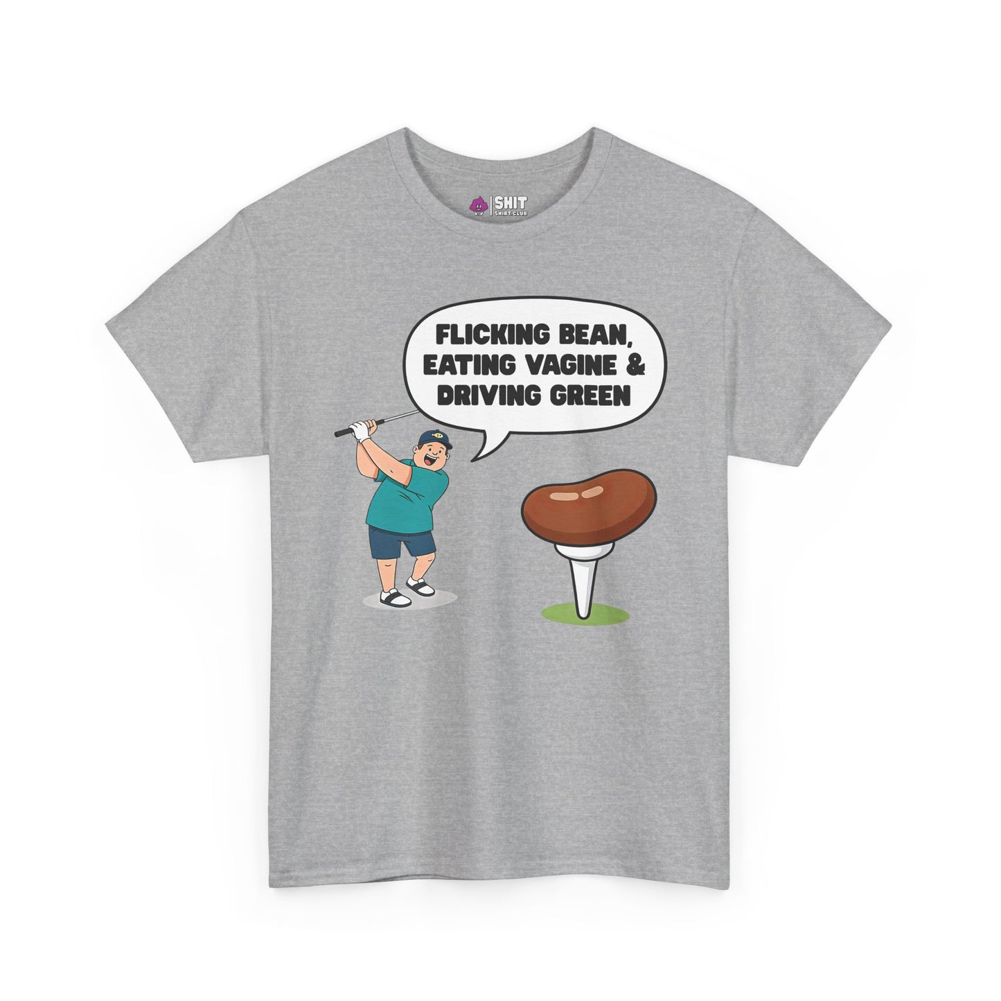 The "Flicking Bean, Eating Vagine & Driving Green" Tee is a grey funny golf shirt with a cartoon golfer and cheeky slogan—great as a rude golf t-shirt or stag do gift.