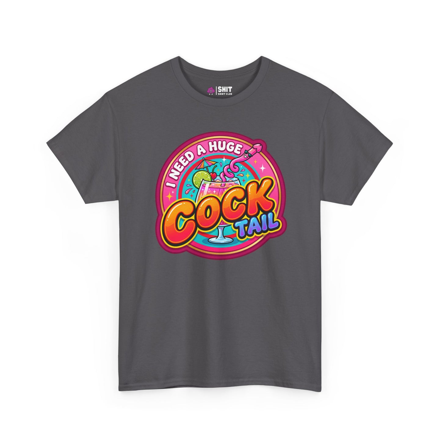 I Need a Huge Cocktail Hen Do Tee