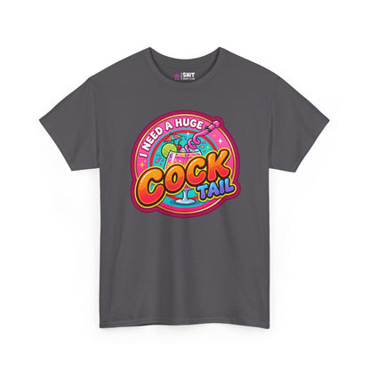 I Need a Huge Cocktail Hen Do Tee