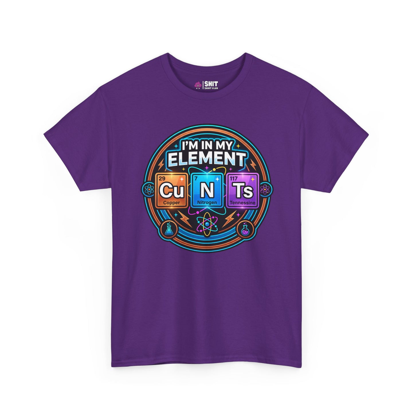 I'm In My Element Cu N Ts Rude T-Shirt