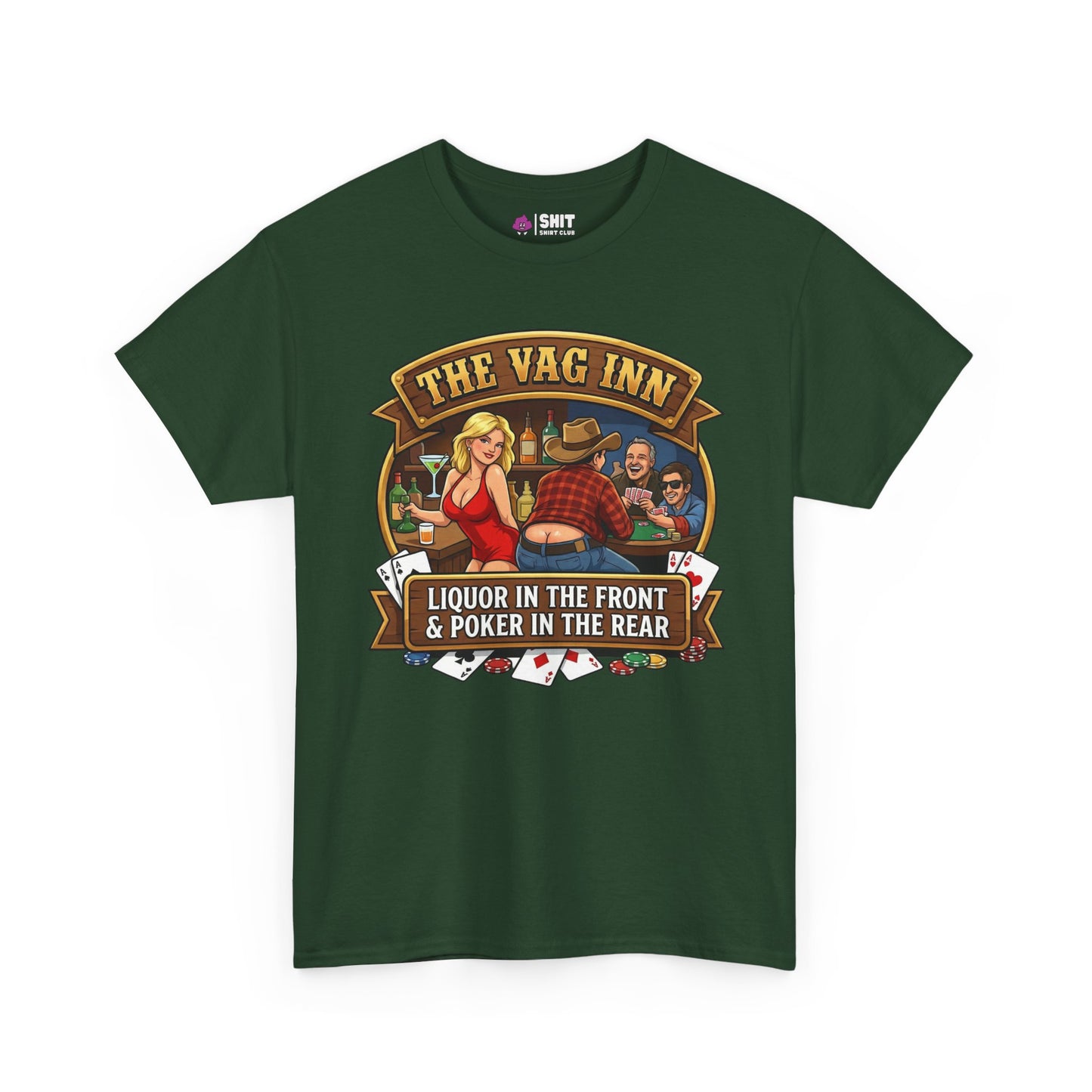 The Vag Inn Stag Do Tee is a dark green funny pub crawl shirt with a colorful graphic of a woman in red and two men at a poker table. It features the text "Liquor in the Front & Poker in the Rear" and playing cards underneath.