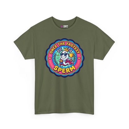 "Once the Fastest Sperm" Funny T-Shirt