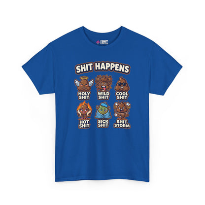 The Shit Happens Stag Do Tee is a blue shirt with cartoon poop emojis labeled Holy Shit, Wild Shit, Cool Shit, Hot Shit, Sick Shit, and Shit Storm under "Shit Happens." A hilarious tee perfect for any stag do or fun event.