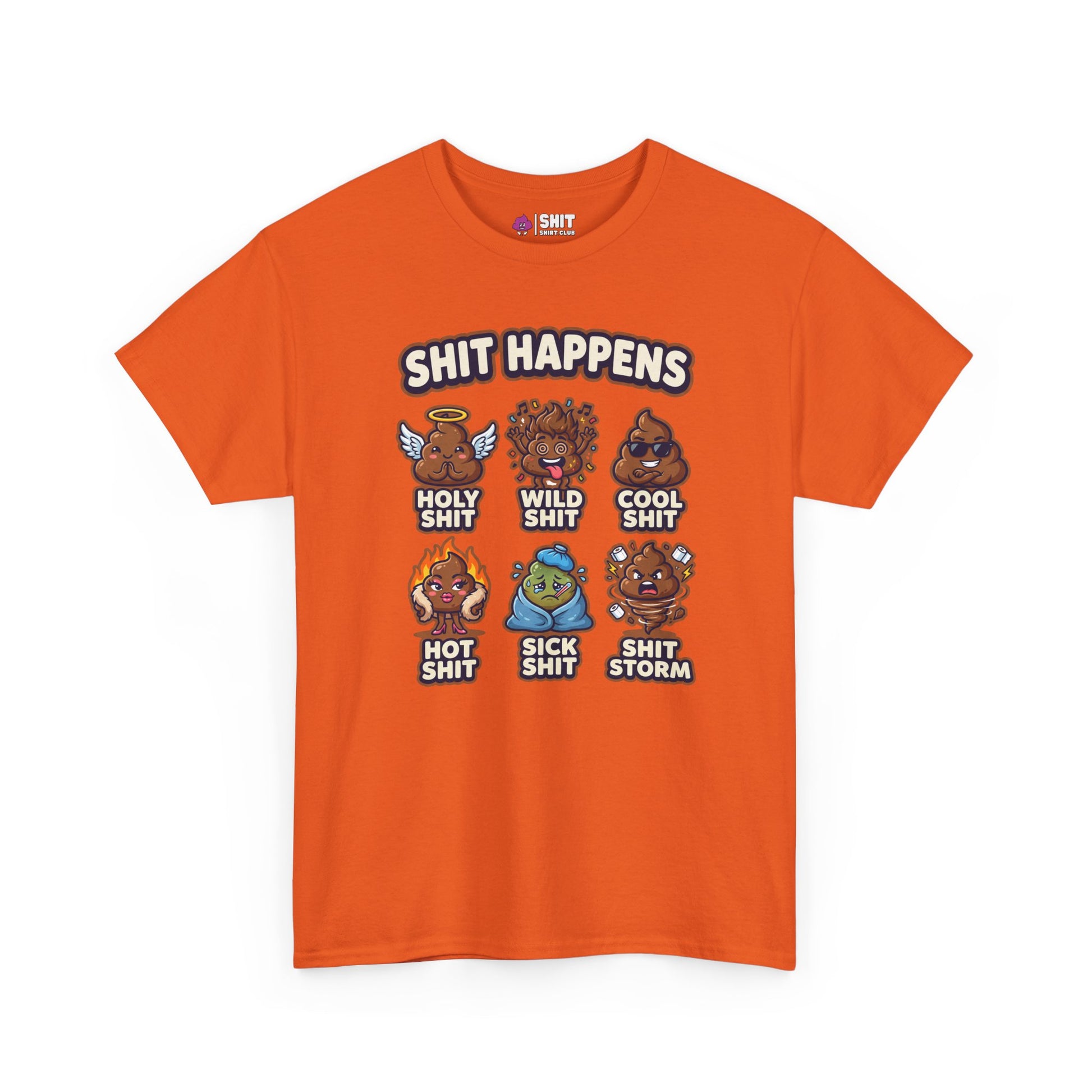 The Shit Happens Stag Do Tee features cartoon poop characters—Holy Shit, Wild Shit, Cool Shit, Hot Shit, Sick Shit, and Shit Storm—under the bold "Shit Happens" heading. A hilarious choice for any stag do!.