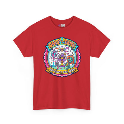 Only Fans Funny T-Shirt