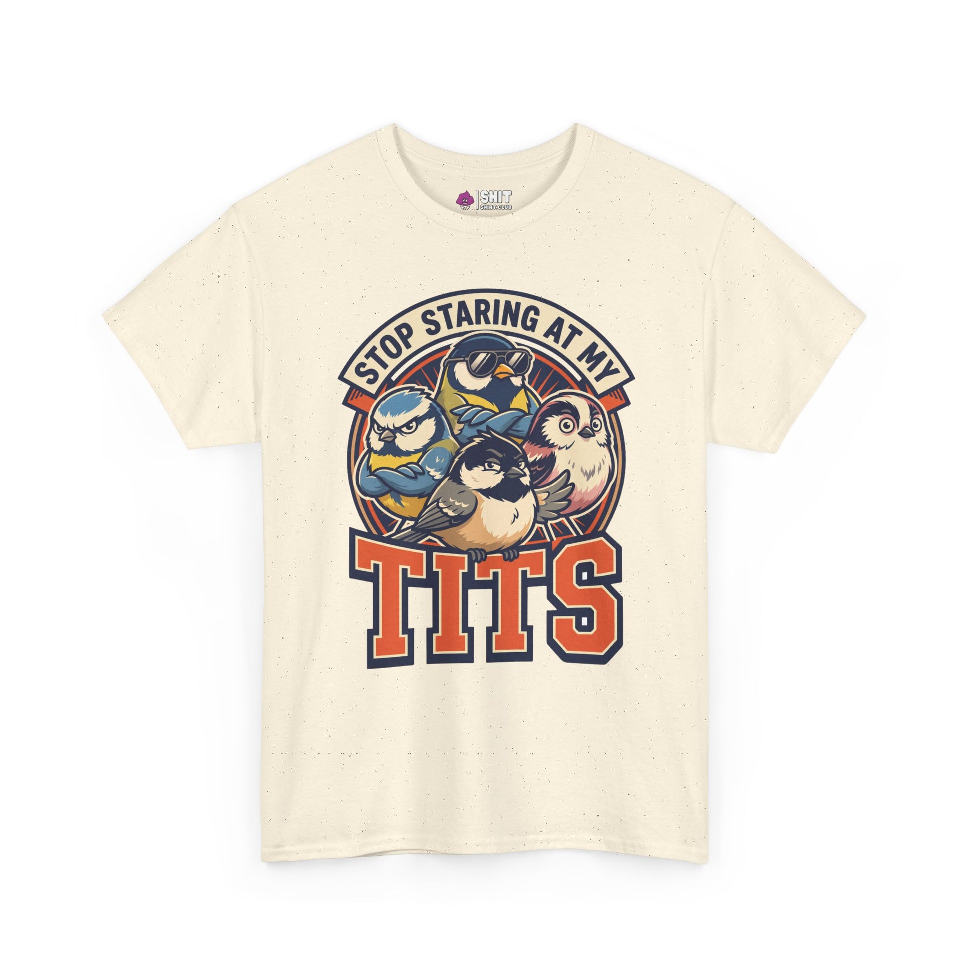 The “Stop Staring at My Tits” Stag Do Tee is a beige shirt with colorful tit bird illustrations and bold text—a funny stag do outfit or groom gift, perfect for making your night out unforgettable.