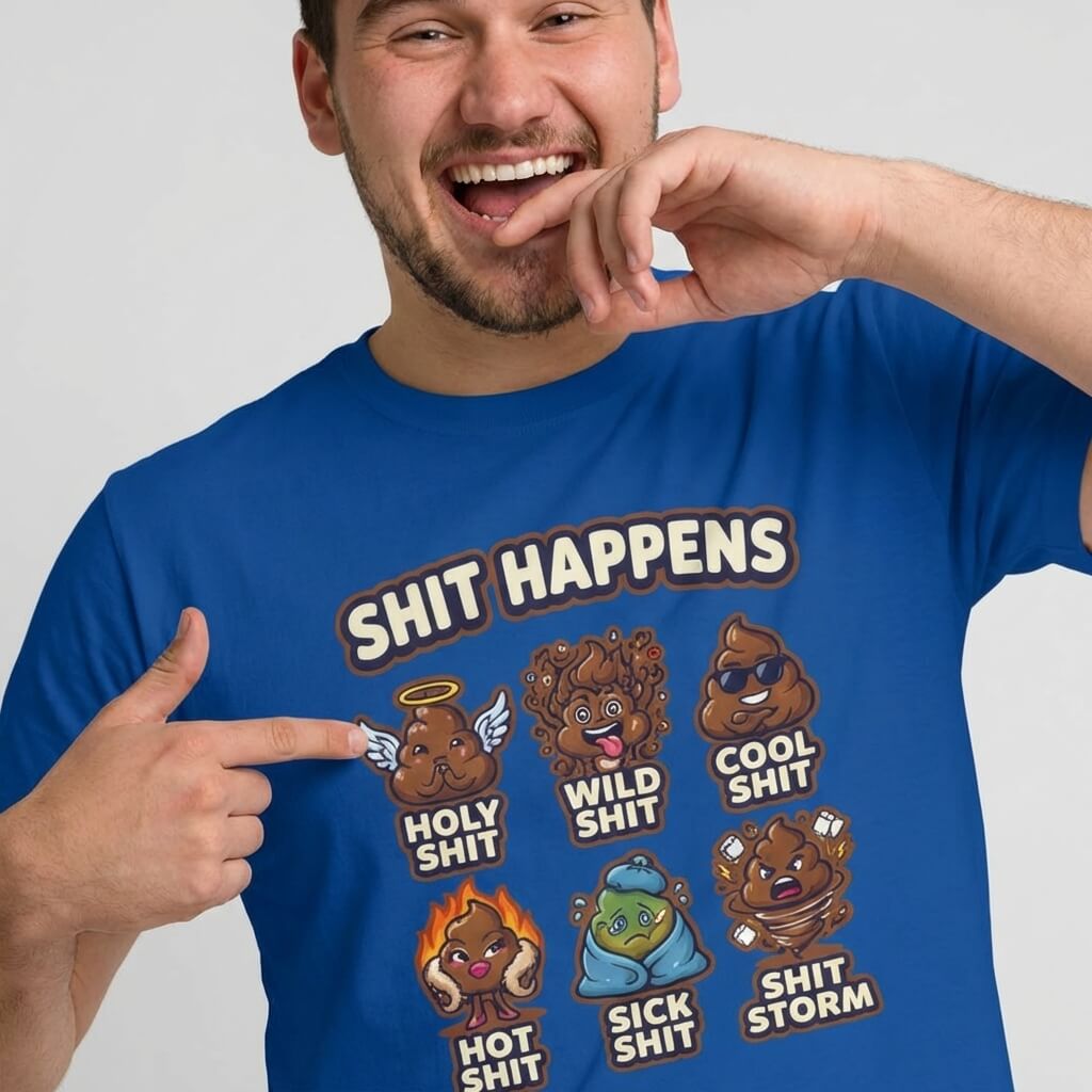 A smiling person points at the Shit Happens Stag Do Tee, featuring cartoon poop characters labeled Holy Shit, Wild Shit, Cool Shit, Hot Shit, Sick Shit, and Shit Storm—perfect for matching stag do outfits!.
