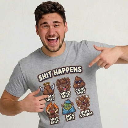 A man points to his gray Shit Happens Stag Do Tee, featuring cartoon poop emojis labeled Holy Shit, Wild Shit, Cool Shit, Hot Shit, Sick Shit, and Shit Storm—a funny choice for any stag do.