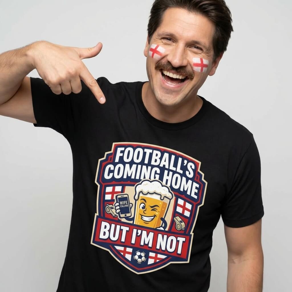 "Football's Coming Home, But I'm Not" Funny England T-Shirt