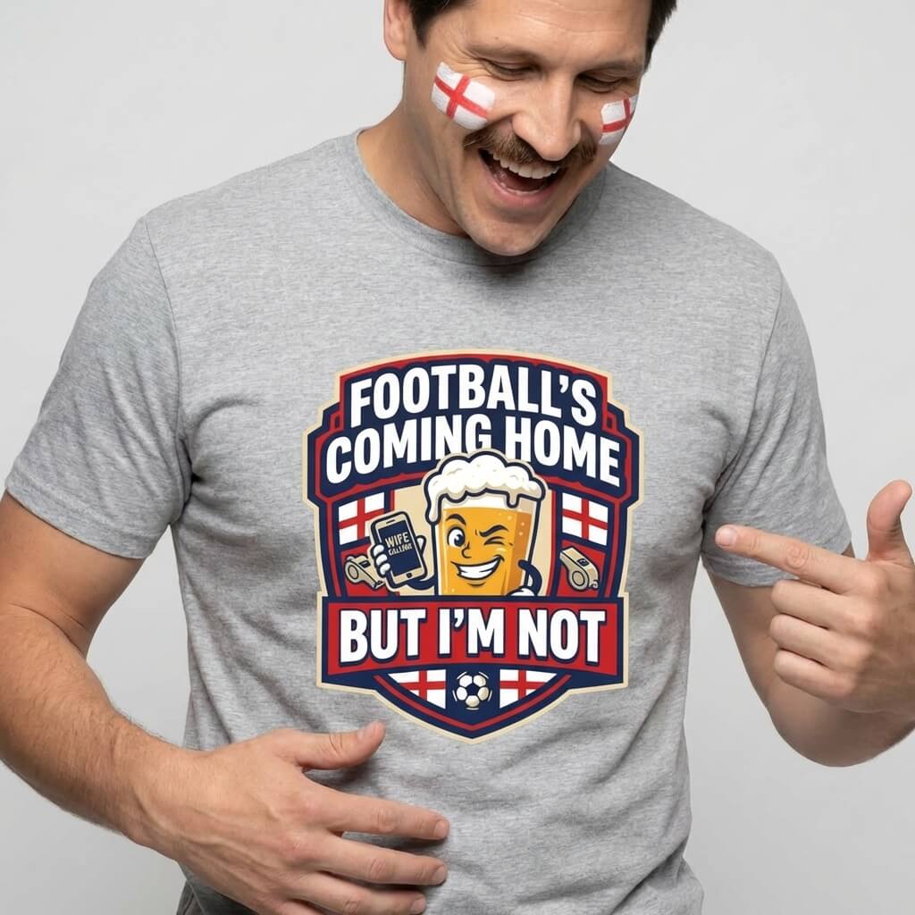 "Football's Coming Home, But I'm Not" Funny England T-Shirt