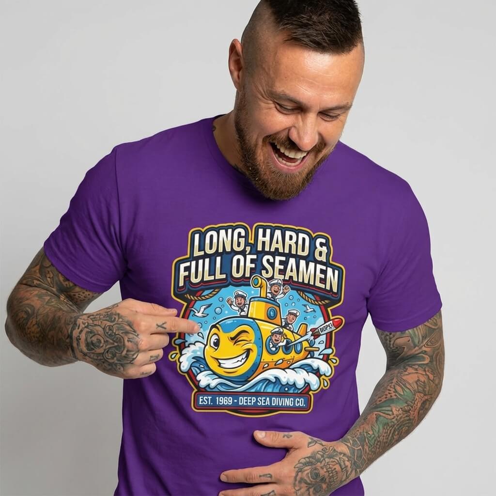"Long, Hard & Full of Seamen" Funny Submarine T-Shirt