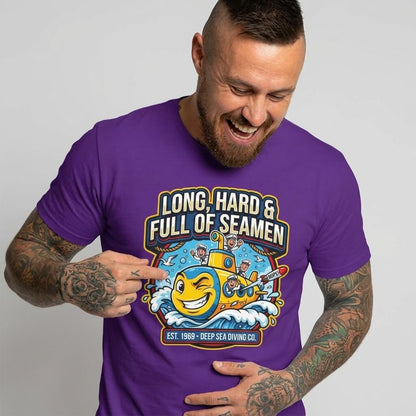 "Long, Hard & Full of Seamen" Funny Submarine T-Shirt