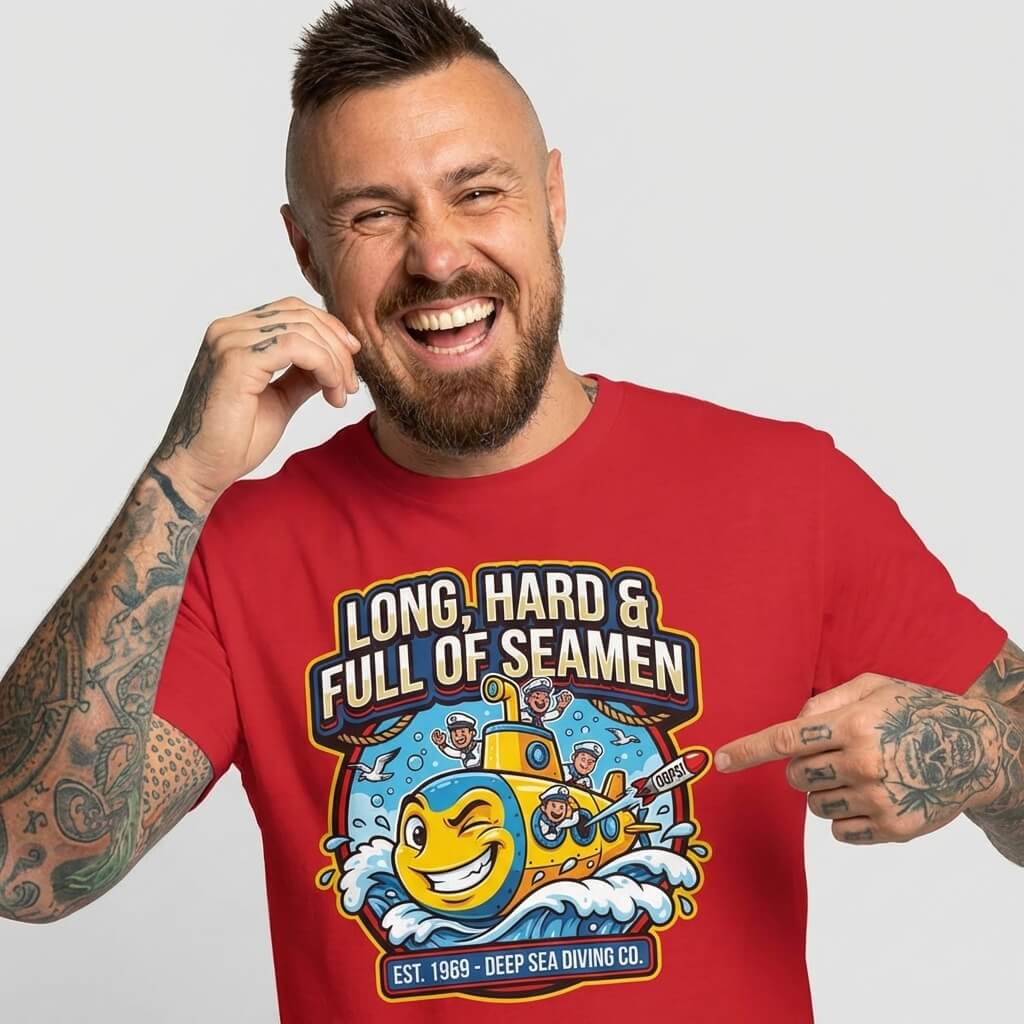 "Long, Hard & Full of Seamen" Funny Submarine T-Shirt