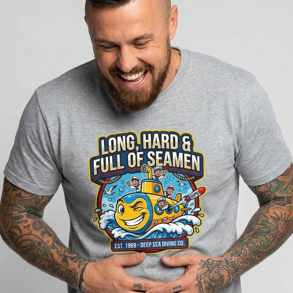 "Long, Hard & Full of Seamen" Funny Submarine T-Shirt