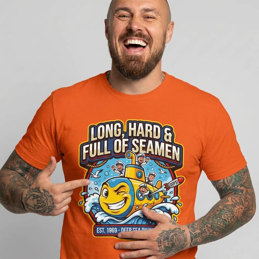 "Long, Hard & Full of Seamen" Funny Submarine T-Shirt