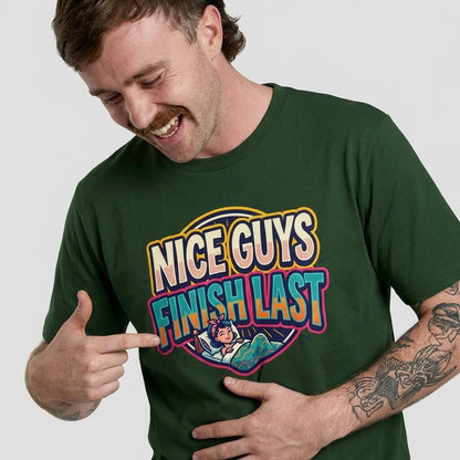 "Nice Guys Finish Last" Rude T-Shirt