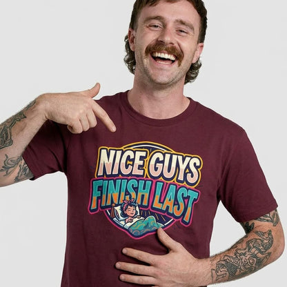 "Nice Guys Finish Last" Rude T-Shirt