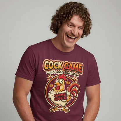 Cock Game: Don't Look at My Cock Funny T-Shirt
