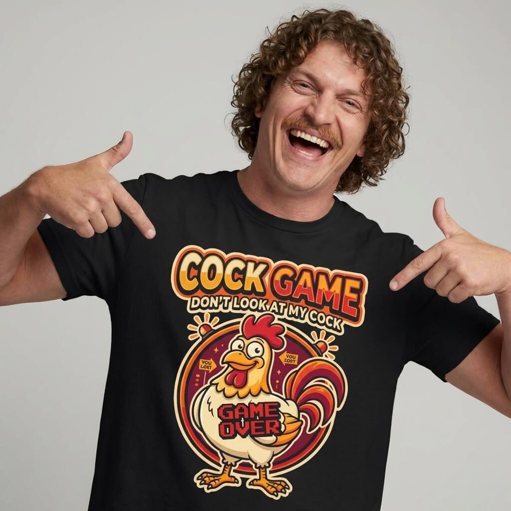 Cock Game: Don't Look at My Cock Funny T-Shirt
