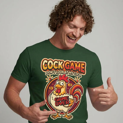 Cock Game: Don't Look at My Cock Funny T-Shirt