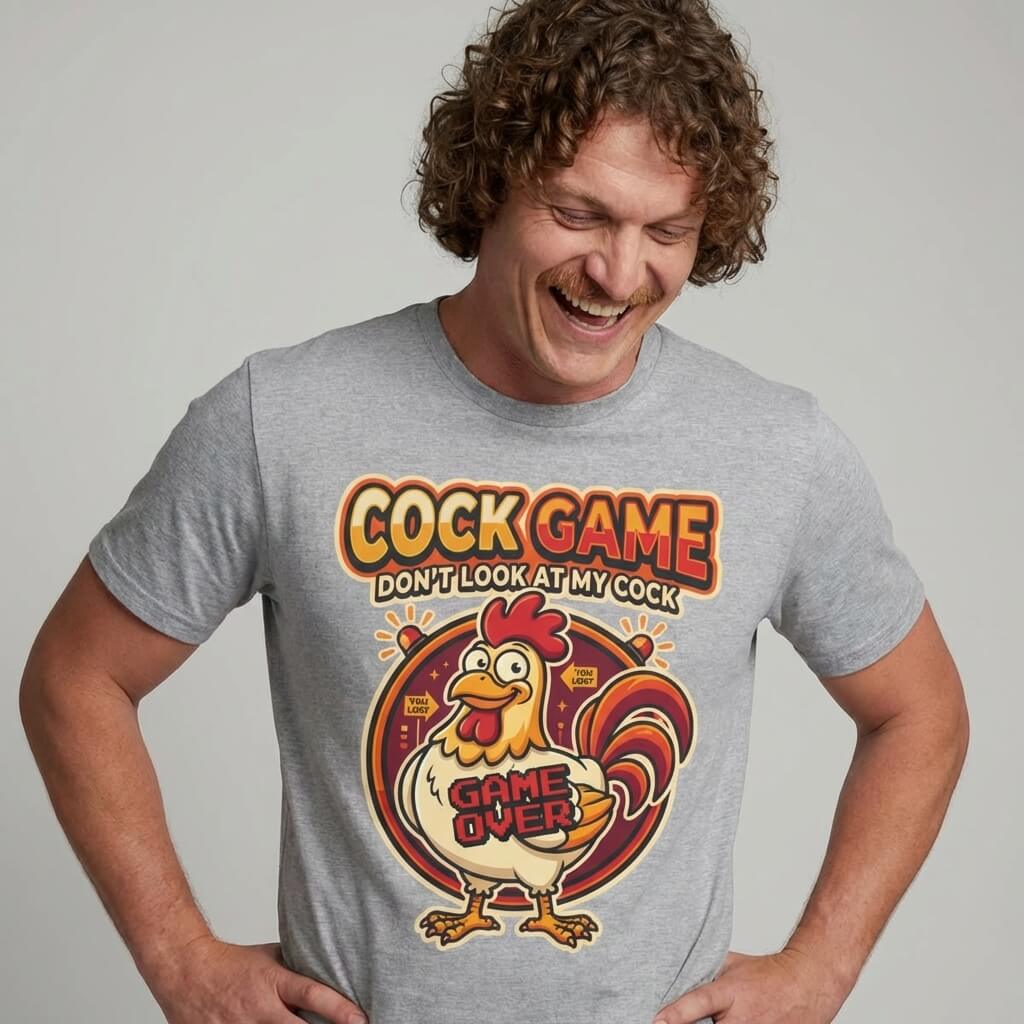 Cock Game: Don't Look at My Cock Funny T-Shirt