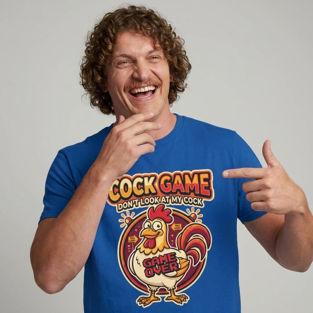 Cock Game: Don't Look at My Cock Funny T-Shirt