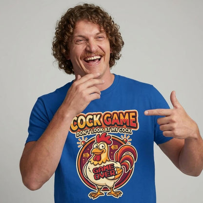 Cock Game: Don't Look at My Cock Funny T-Shirt